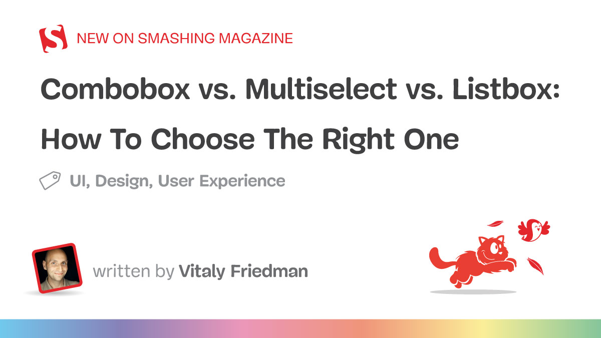 Combobox vs. Multiselect vs. Listbox: How To Choose The Right One