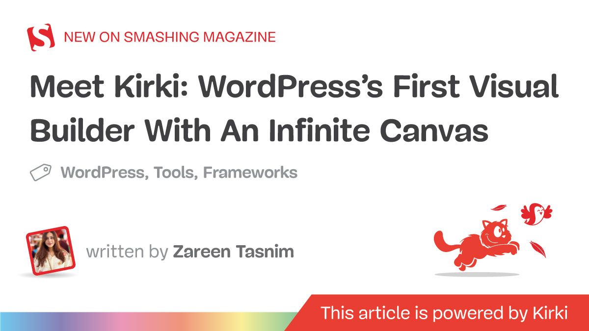 Meet Kirki: WordPress’s First Visual Builder With An Infinite Canvas