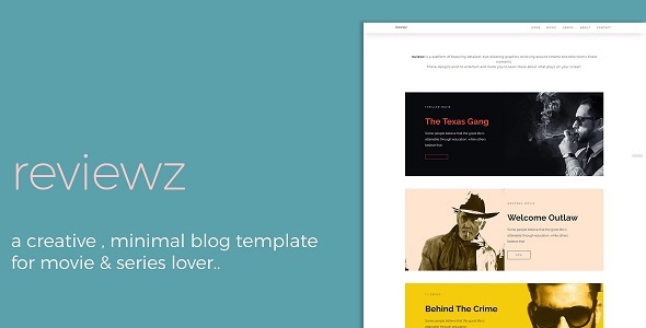 Reviewz - Responsive Film/Series Review Blog Template