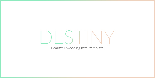 DESTINY - WEDDING HTML TEMPLATE