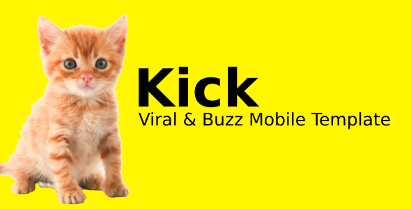 Kick - Viral & Buzz Mobile Template
