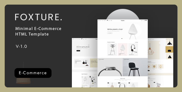 Foxture - eCommerce HTML Template Minimal